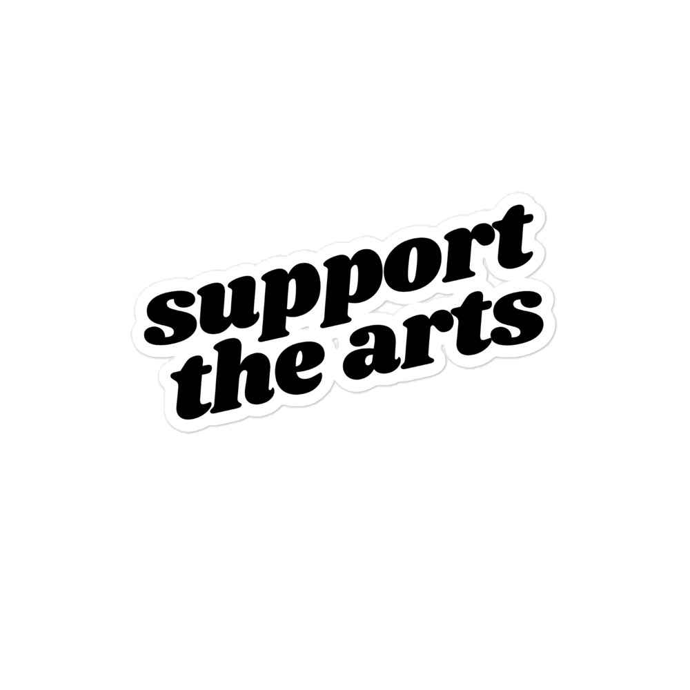 Support-The-Arts-Sticker-6252e0a3b7f81.png