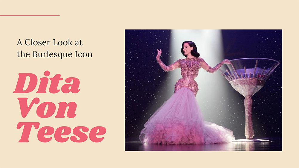 Dita Von Teese - A closer look at the Burlesque Icon