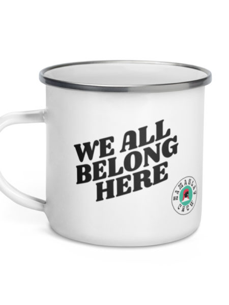 We All Belong Here Mug