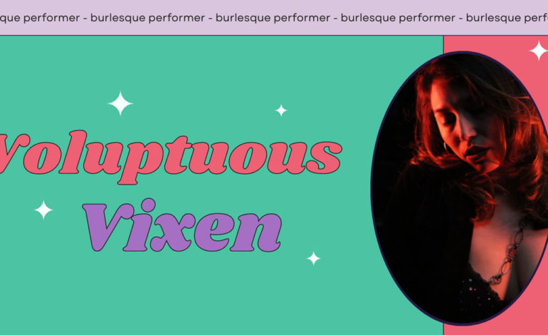 Burlesque Performer Voluptuous Vixen