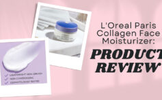 L'Oreal Paris Collagen Face Moisturizer Review