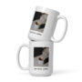 But First, Coffee 15 oz White Glossy Mug