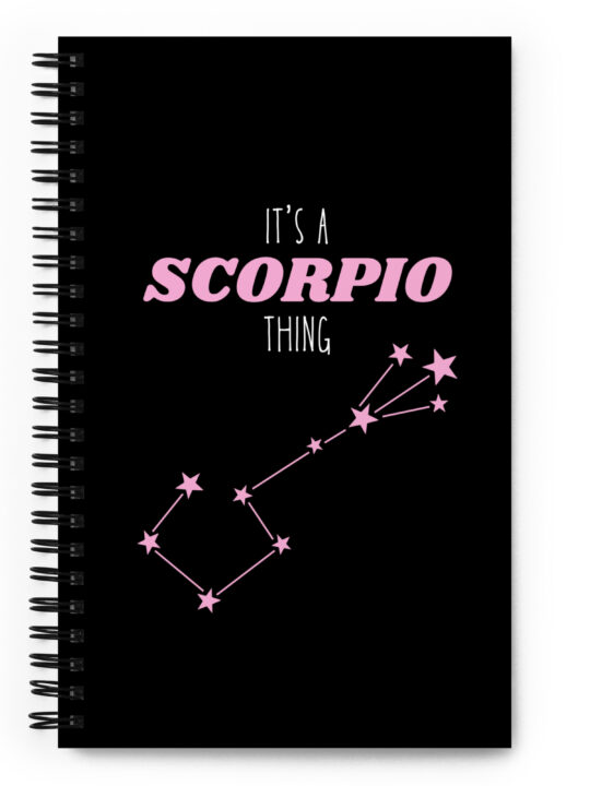Scorpio Thing - Spiral Notebook