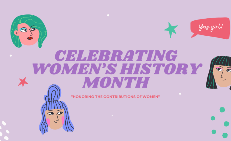 Celebrating National Women’s History Month