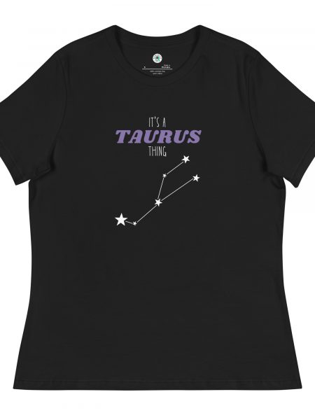 "It's a Taurus Thing" Statement Shirt