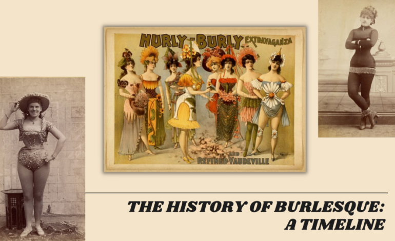 History of Burlesque?