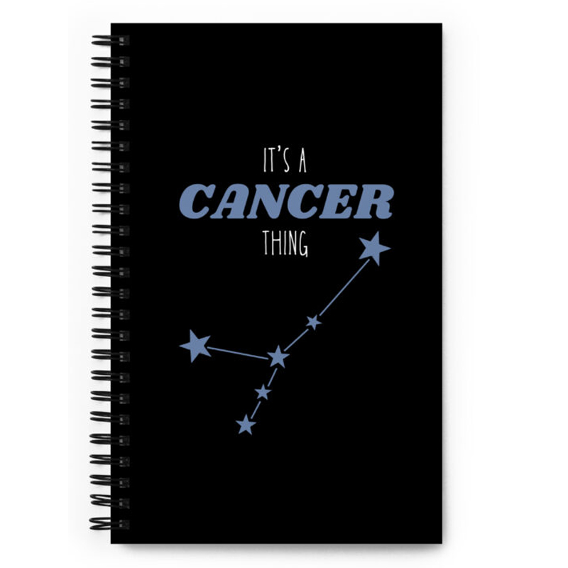 "It's a Cancer Thing" Notebook