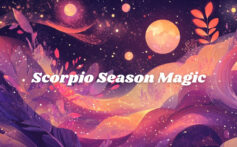 Scorpio Season Full Moon in Taurus