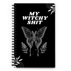 My Witchy Shit Notebook