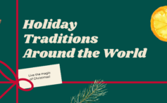 Holiday Traditions Around the World