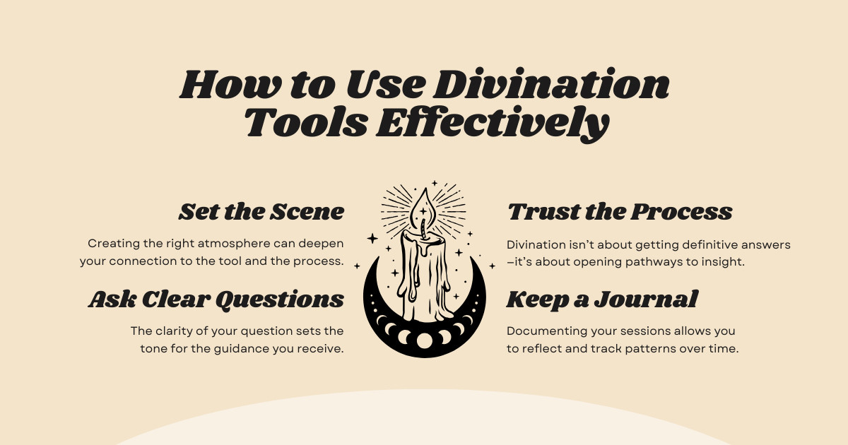 Use Divination Tools Effectively