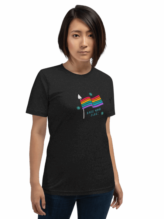Raise Your Flag! T-Shirt