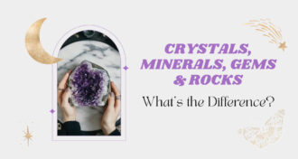 Differences Between Crystals, Minerals, Gems & Rocks