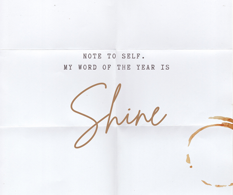 Word of the Year: Shine