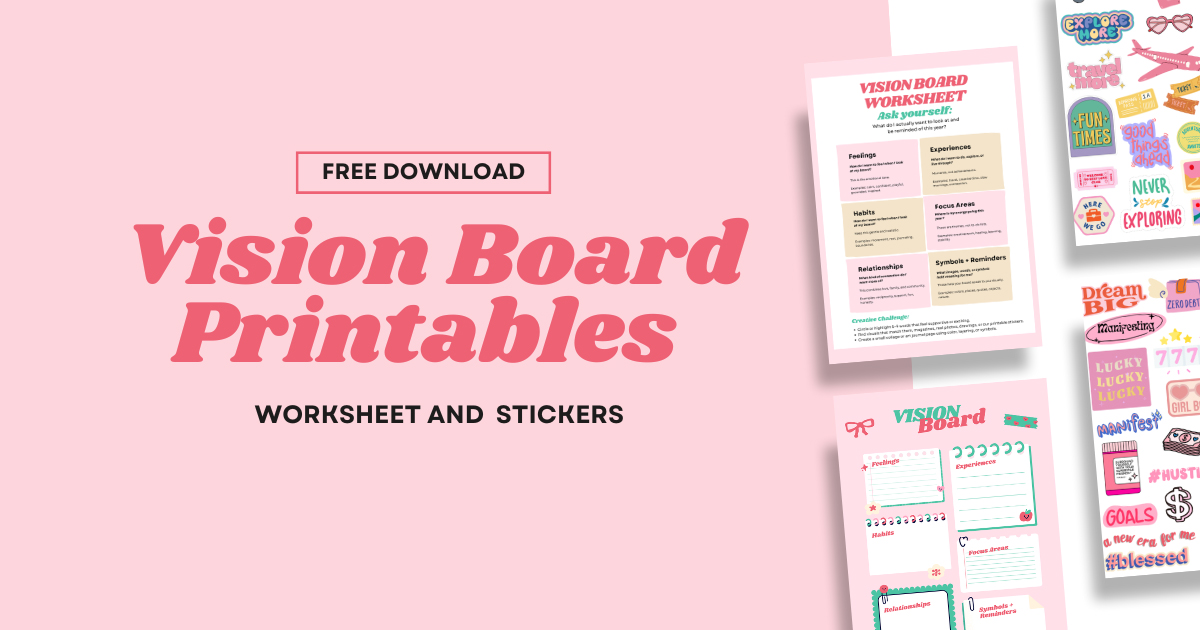 Download the free Vision Board printables