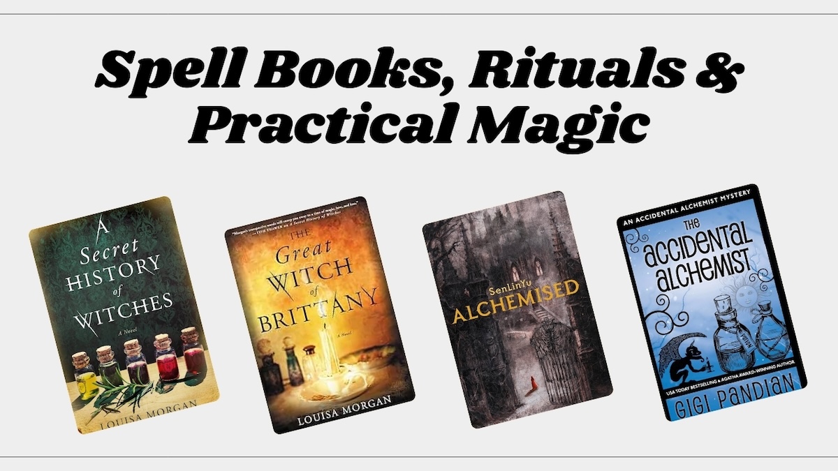 Spell Books, Rituals & Practical Magic