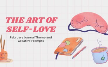 February Self-Love Art Journal Theme
