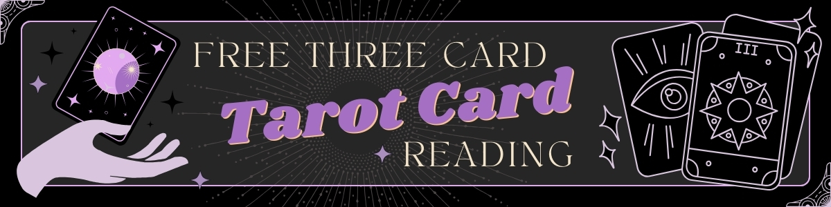 Free 3 Card Tarot Reading