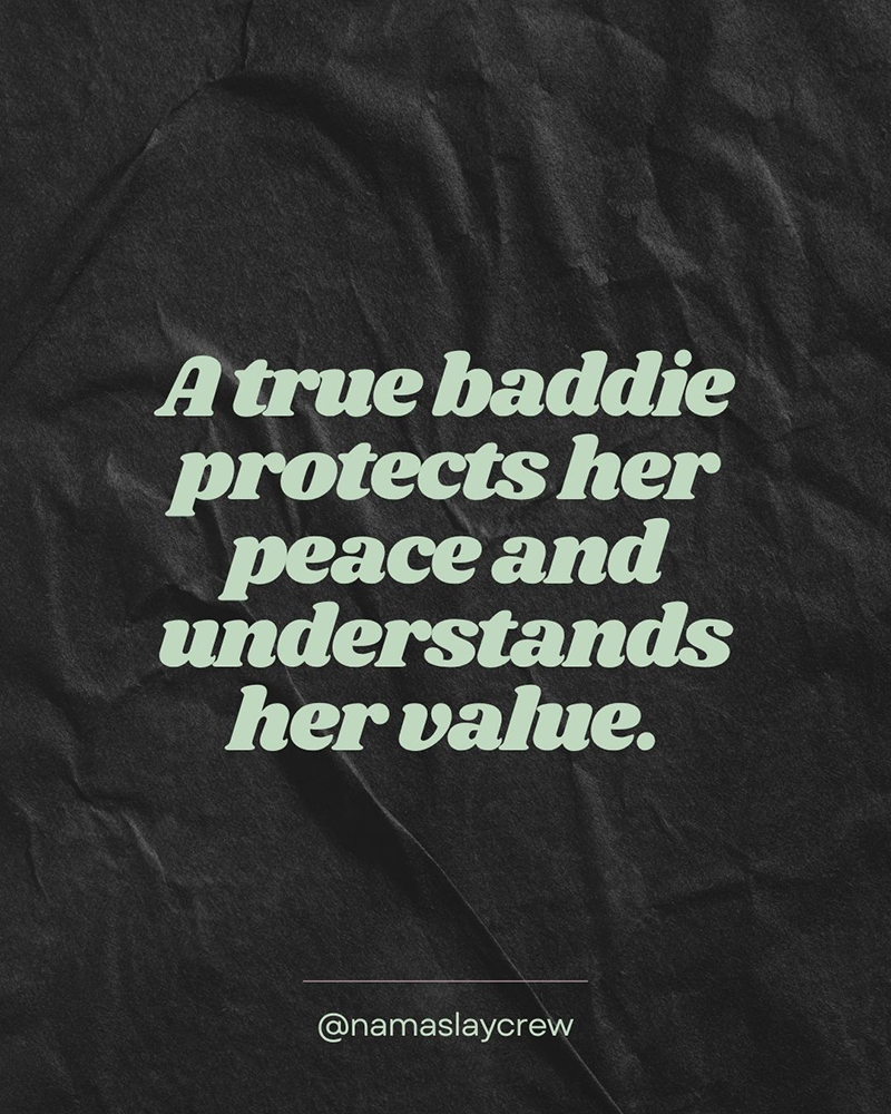 baddie mindset protecting your peace and knowing your worth