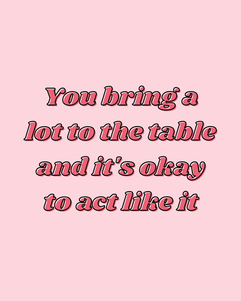 self worth and confidence reminder to own your value