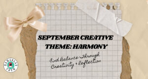 September creative theme: harmony, balance, and reflection.